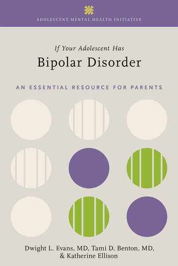 Cover of "If Your Adolescent Has Bipolar Disorder"