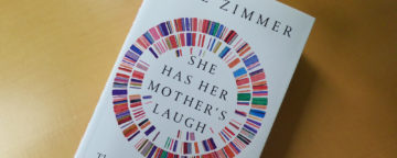 The cover of Carl Zimmer's "She Has Her Mother's Laugh."