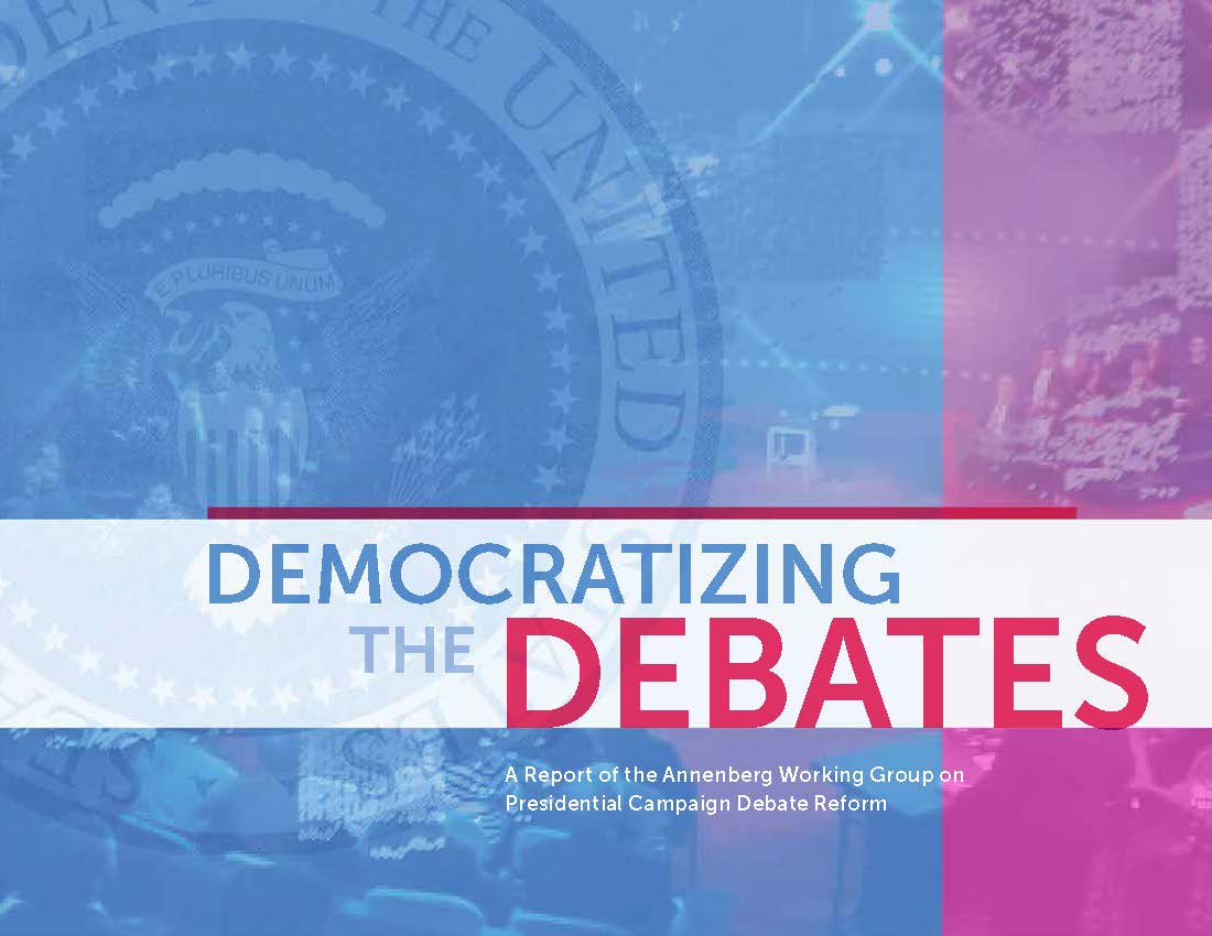 Cover of "Democratizing the Debates," a report of the 2015 Annenberg Debate Reform Working Group.