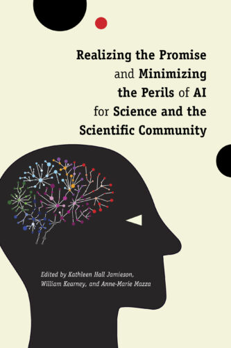 Picture of the book cover for Realizing the Promise and Minimizing the Perils of AI for Science and the Scientific Community.