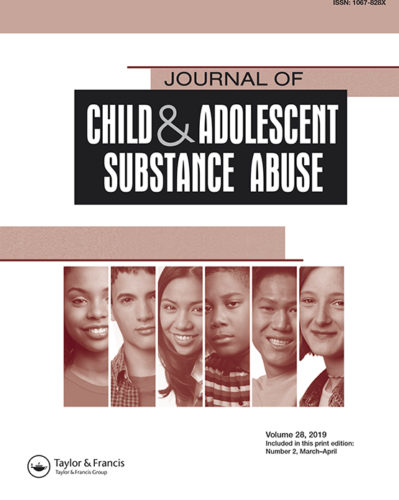 Journal of Child & Adolescent Substance Abuse.