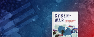 "Cyberwar" by Kathleen Hall Jamieson.